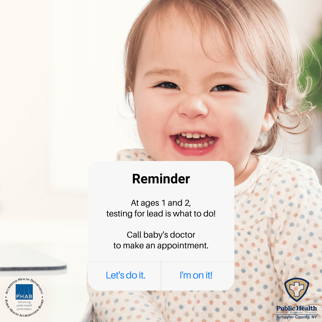 An image of a baby with text stating at ages one a two testing for lead is what to do